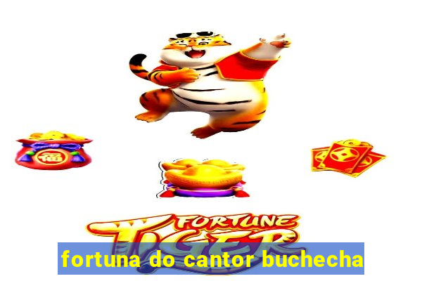 fortuna do cantor buchecha